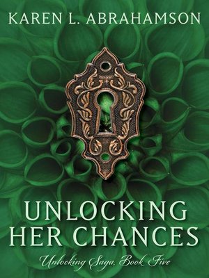 cover image of Unlocking Her Chances